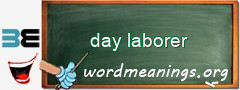 WordMeaning blackboard for day laborer
